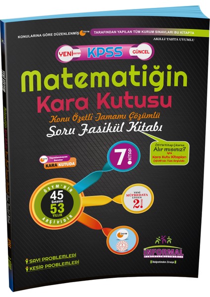 Informal Yayınları 2019 KPSS Matematiğin Kara Kutusu 7. Kitap Konu Özetli Tamamı Çözümlü Sor Bankası