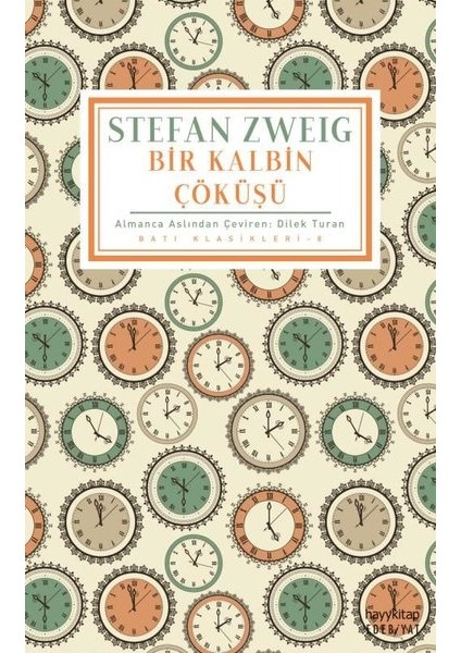Bir Kalbin Çöküşü - Stefan Zweig