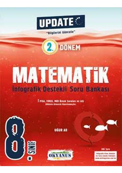 Okyanus Yayınları 8. Sınıf Update 2. Dönem İnfografik Destekli Matematik Soru Bankası