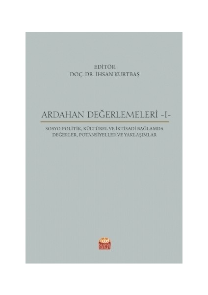 Ardahan Değerlemeleri 1 - Abdullah Topcuoğlu