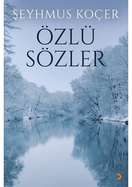 Özlü Sözler - Şeyhmus Koçer