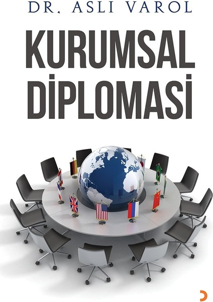 Kurumsal Diplomasi - Aslı Varol