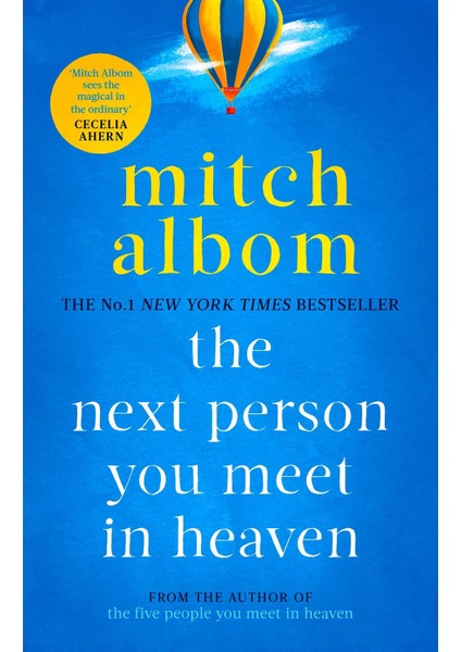 The Next Person You Meet in Heaven - Mitch Albom