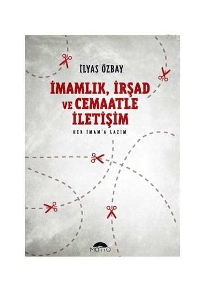 İmamlık, İrşad VeCemaatle İletişim - İlyas Özbay