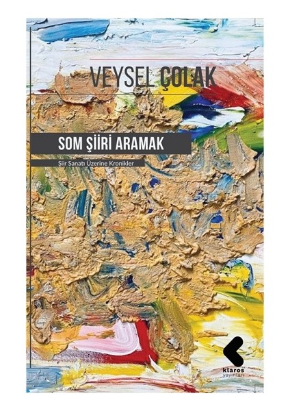 Som Şiiri Aramak - Veysel Çolak