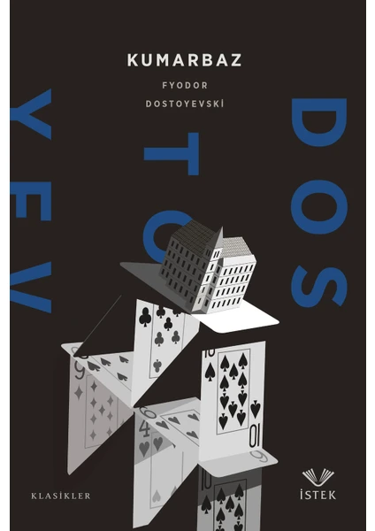 Kumarbaz - Fyodor Dostoyevski