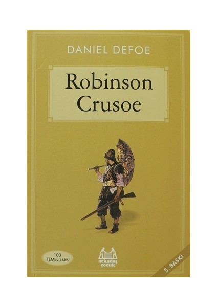 Robinson Crusoe - Daniel Defoe