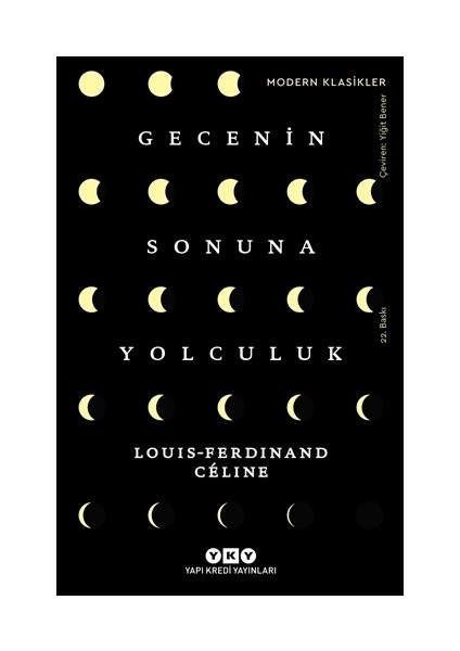 Gecenin Sonuna Yolculuk - Louis Ferdinand Celine
