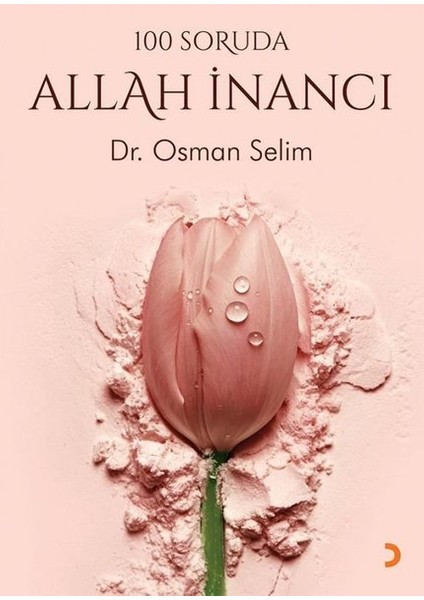 100 Soruda Allah İnancı - Osman Selim