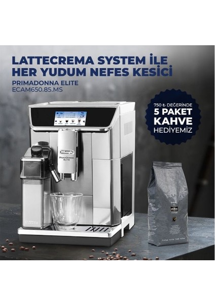 ECAM650.85.MS Primadonna Elite + Paket Kahve