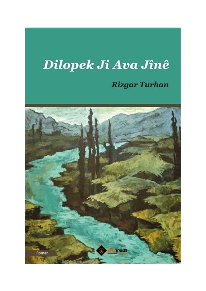 Dilopek Ji Ava Jine - Rizgar Turhan
