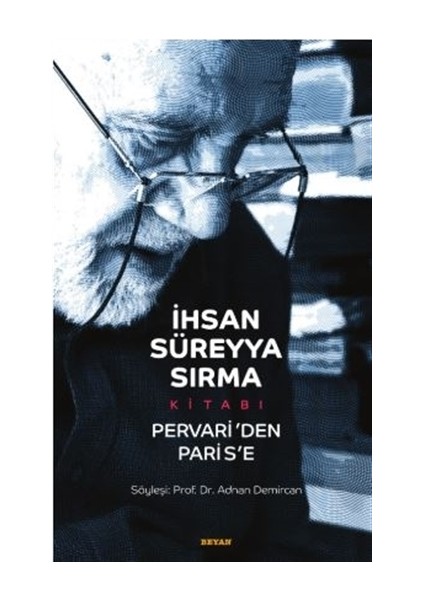 İhsan Süreyya Sırma Kitabı - Adnan Demircan