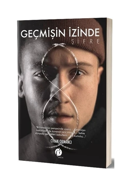 Geçmişin İzinde - Şifre - Cihan Ormancı