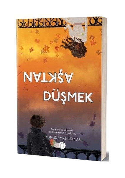 Aşktan Düşmek - Yunus Emre Kaynar