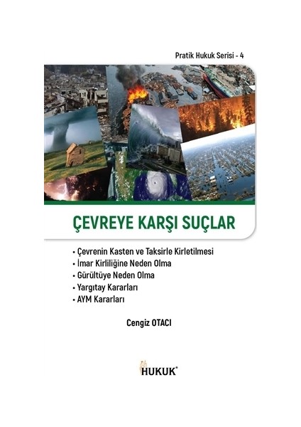 Çevreye Karşı Suçlar - Cengiz Otacı