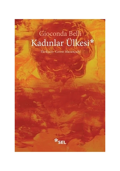 Kadınlar Ülkesi - Gioconda Belli