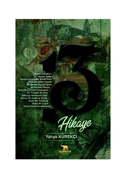 13 Hikaye - Yahya Kürekçi