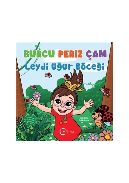 Leydi Uğur Böceği - Burcu Periz Çam