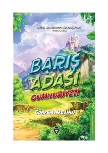 Barış Adası Cumhuriyeti - Görkem Naganlu