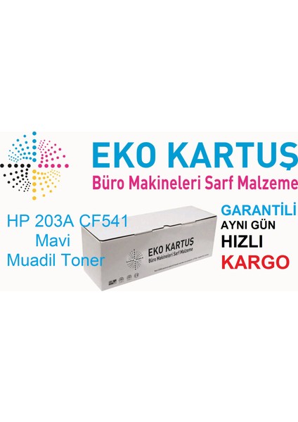 Hp 203A CF541 Muadil Toner 1400 Sayfa Mavi