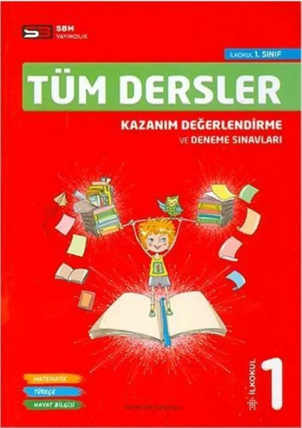 Sbm Yayınları 1. Sınıf Tüm Dersler Kazanım Değerlendirme ve Deneme Sınavları