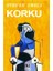 Korku - Stefan Zweig 1