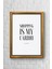 Shoppıng Is My Cardıo Çerçeveli Poster Tablo 23,5 x 33,5 cm 1