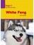 White Fang - Stage 2 (CD’li) 1