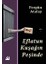 Eflatun Kuşağın Peşinde - Fergün Atalay 1