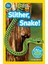 National Geographic Readers: Slither, Snake! 1
