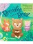 Breathe Like a Bear 1