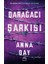 Darağacı Şarkısı - Anna Day 1