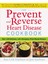 The Prevent And Reverse Heart Disease Cookbook 1