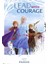 Frozen 2 Lead With Courage Maxi Poster 1