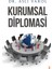 Kurumsal Diplomasi - Aslı Varol 1