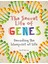 The Secret Life of Genes - Derek Harvey 1