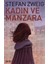 Kadın Ve Manzara - Stefan Zweig 1