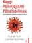 Kaygı Psikolojisini Yönetebilmek - Kunter Kurt - Cevher Sönmez 1
