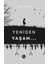 Yeniden Yaşam - Hülya Ayhan 1