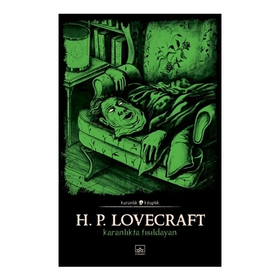 Karanlıkta Fısıldayan - Howard Phillips Lovecraft