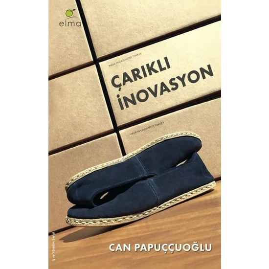 Çarıklı İnovasyon - Can Papuççuoğlu