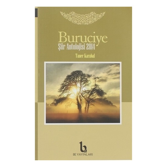 Buruciye Şiir Antolojisi 2014 - Taner Karabal