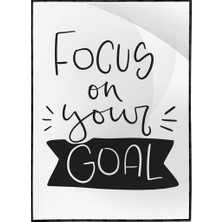 SHOP365 Hedefine Odaklan Focus On Your Goal Motivasyon Yazı Poster P-000494