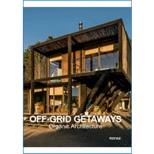 Off-Grid Getaways: Organic Architecture (Organik Mimari: Şebekesiz Ev Tasarımları)