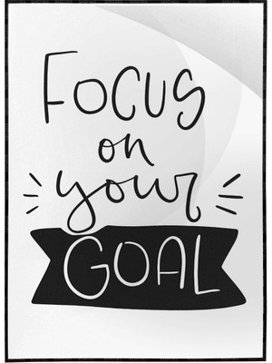 SHOP365 Hedefine Odaklan Focus On Your Goal Motivasyon Yazı Poster P-000494
