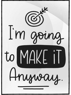 SHOP365 I’m Going To Make It Ingilizce Yazı Başarı Motivasyon Poster P-000364