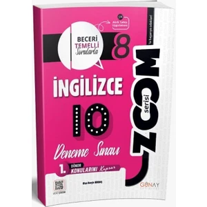Günay Yayınları Günay 8. Sınıf Ingilizce 1. Dönem 10 Lu Zoom Serisi Deneme Sınavı