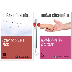 Içimizdeki Biz - Içimizdeki Çocuk, Doğan Cüceloğlu (2 Kitap), Caprice B112 Kalem Hediye