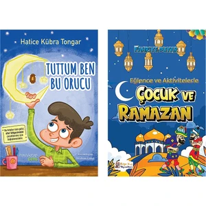 Tuttum Ben Bu Orucu - Çocuk ve Ramazan - 2 Kitap