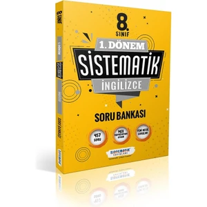 Sistematik Yayınları 8. Sınıf 1.dönem Ingilizce Soru Bankası